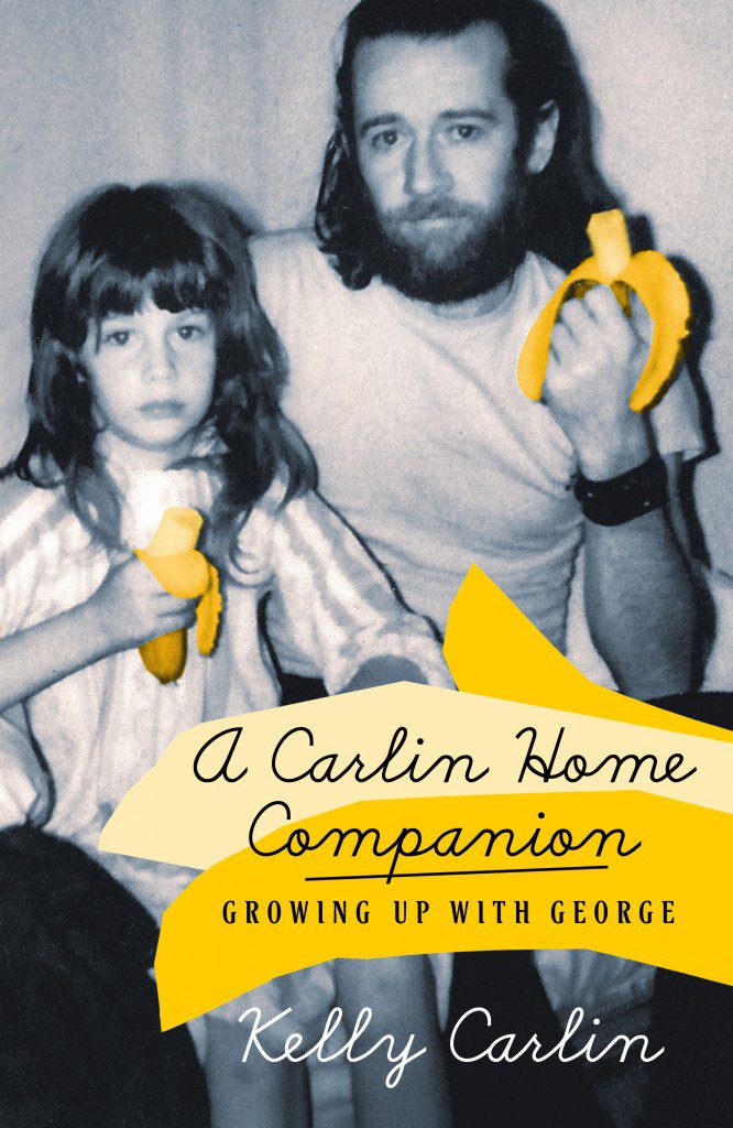 Kelly Carlin - Carlin Home Companion - House of SpeakEasy