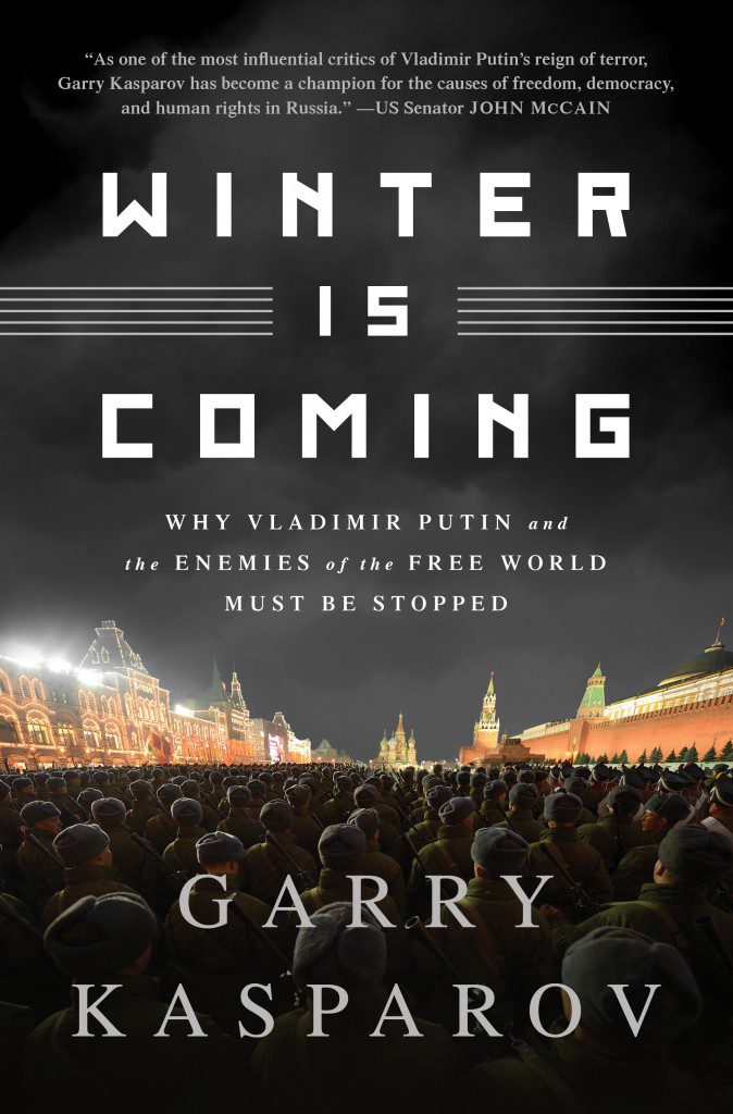 Garry Kasparov - Winter Is Coming - House of SpeakEasy