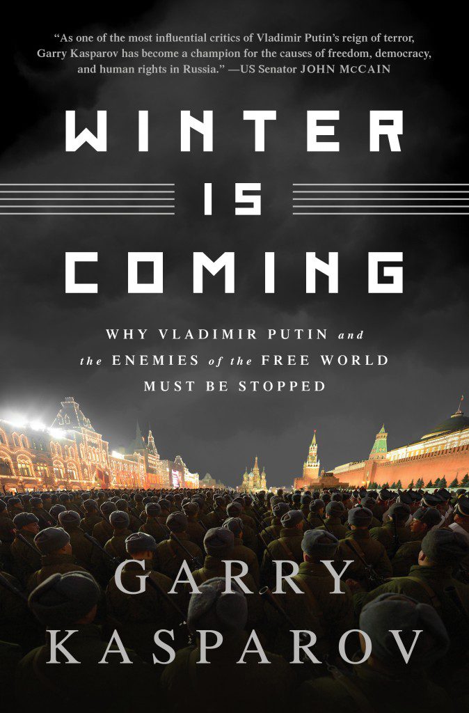 Garry Kasparov - Winter Is Coming - House of SpeakEasy